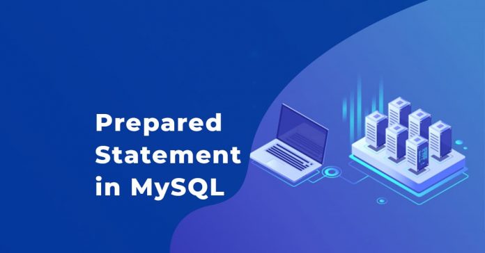 Prepared Statement trong MySQL