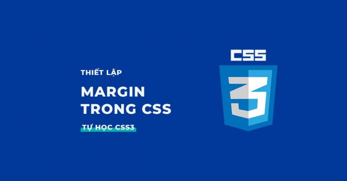 Thiết lập Margin trong CSS